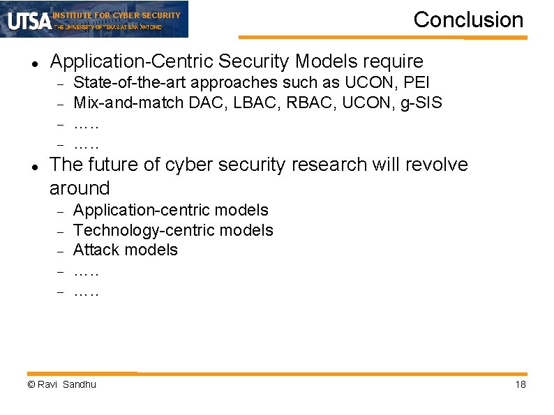 INSTITUTE FOR CYBER SECURITY ApplicationCentric Security Models Prof