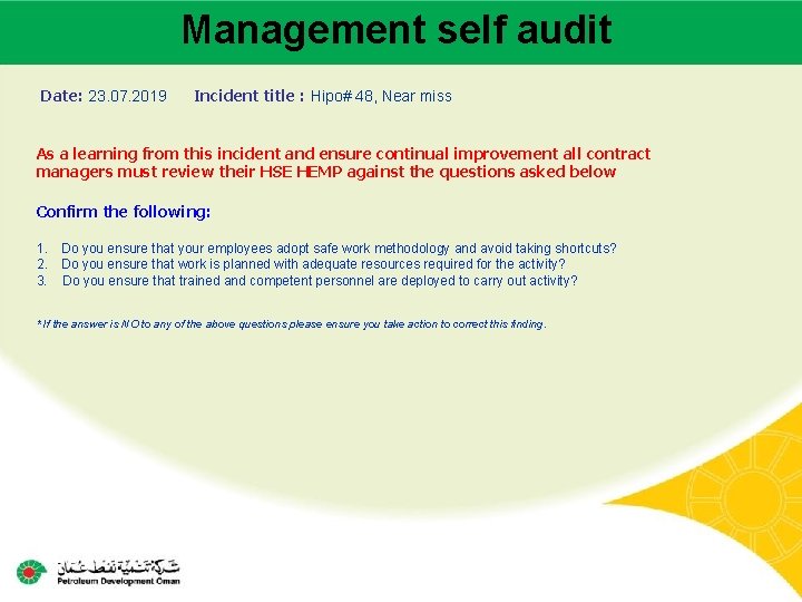 Management self audit Main contractor name – LTI# - Date of incident Date: 23.