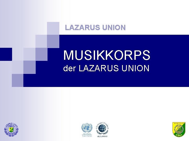 LAZARUS UNION MUSIKKORPS der LAZARUS UNION 