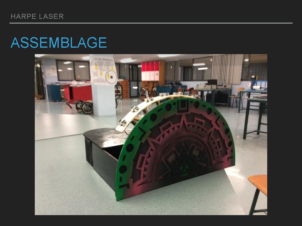 HARPE LASER ASSEMBLAGE 