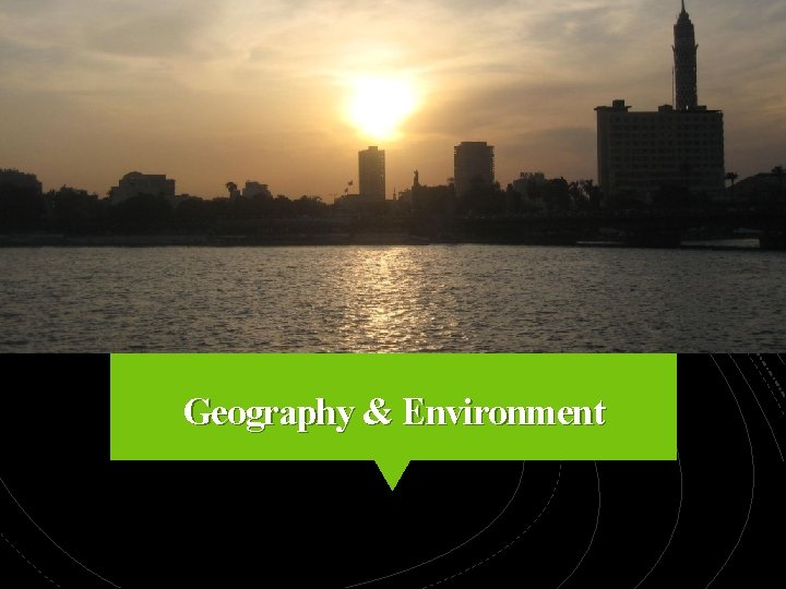Geography & Environment 