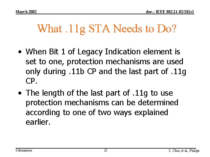 March 2002 doc. : IEEE 802. 11 -02/181 r 1 What. 11 g STA