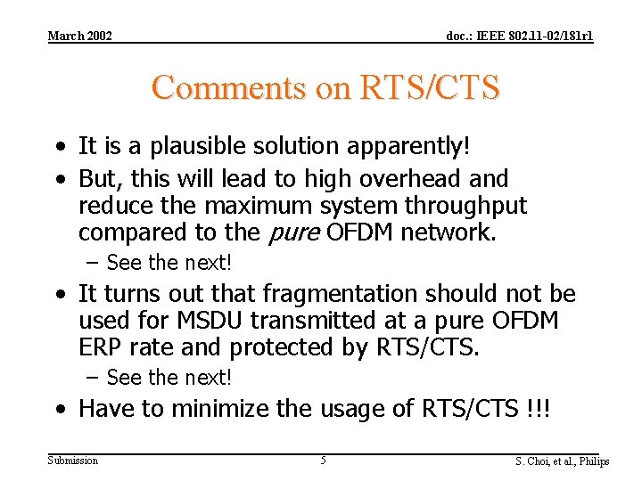 March 2002 doc. : IEEE 802. 11 -02/181 r 1 Comments on RTS/CTS •