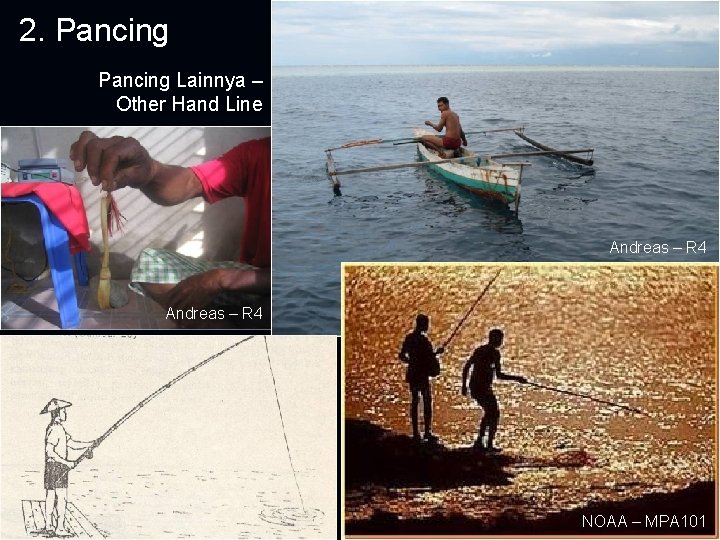 2. Pancing Lainnya – Other Hand Line Andreas – R 4 NOAA – MPA