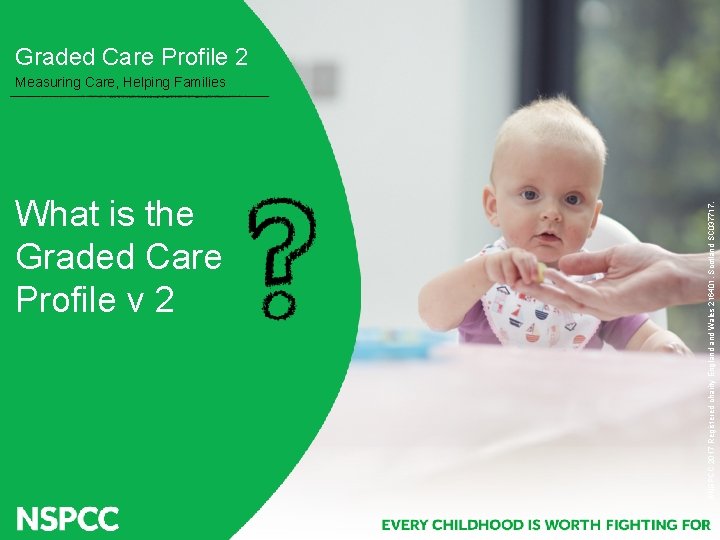 Graded Care Profile 2 GCP 2 Tool What is the Graded Care Profile 2