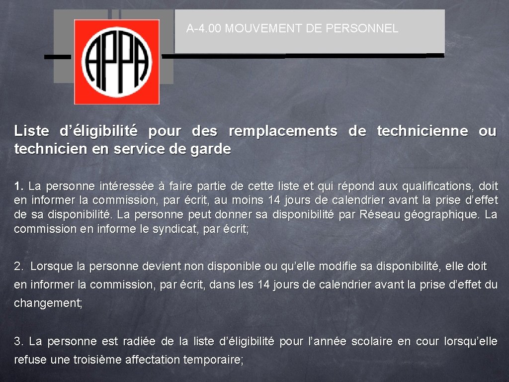 A-4. 00 MOUVEMENT DE PERSONNEL Liste d’éligibilité pour des remplacements de technicienne ou technicien