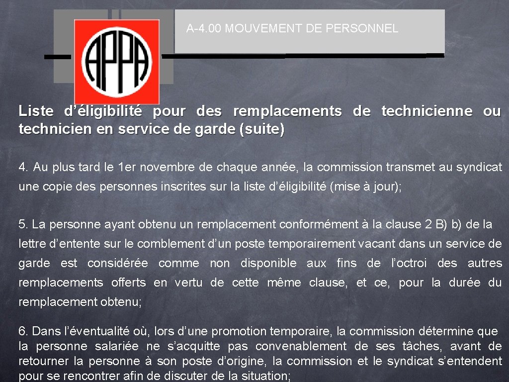 A-4. 00 MOUVEMENT DE PERSONNEL Liste d’éligibilité pour des remplacements de technicienne ou technicien