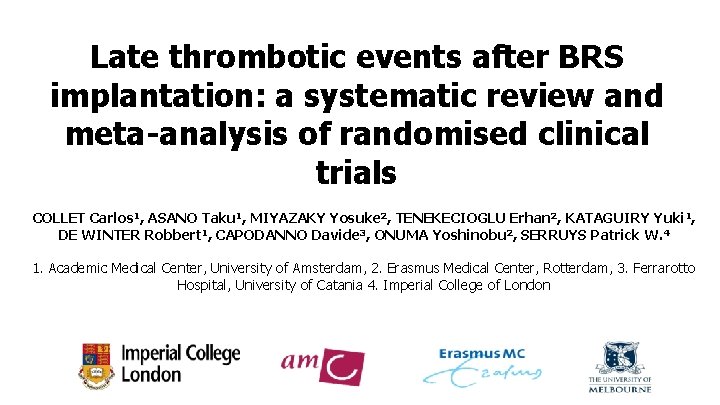 Late thrombotic events after BRS implantation: a systematic review and meta-analysis of randomised clinical