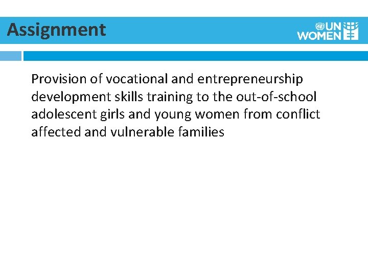 Assignment Provision of vocational and entrepreneurship development skills training to the out-of-school adolescent girls