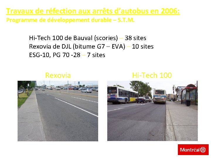 Travaux de réfection aux arrêts d’autobus en 2006: Programme de développement durable – S.