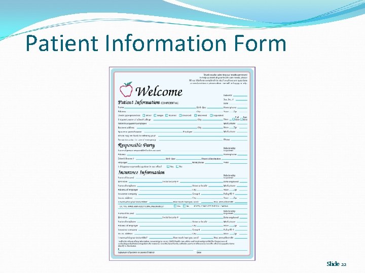 Patient Information Form Slide 22 