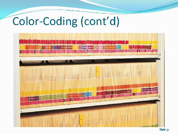 Color-Coding (cont’d) Slide 57 
