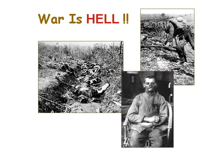 War Is HELL !! 
