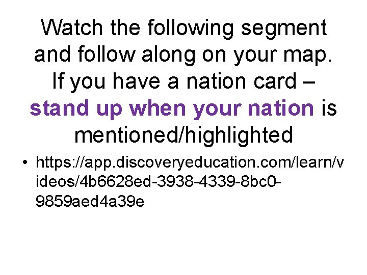Watch the following segment and follow along on your map. If you have a