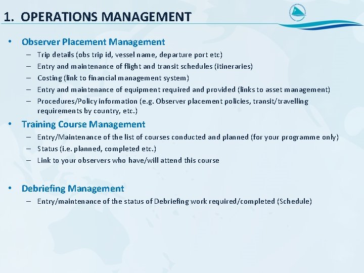 Operational Observation Program SESSION 10 2 Observer Programme Management OPM FFA