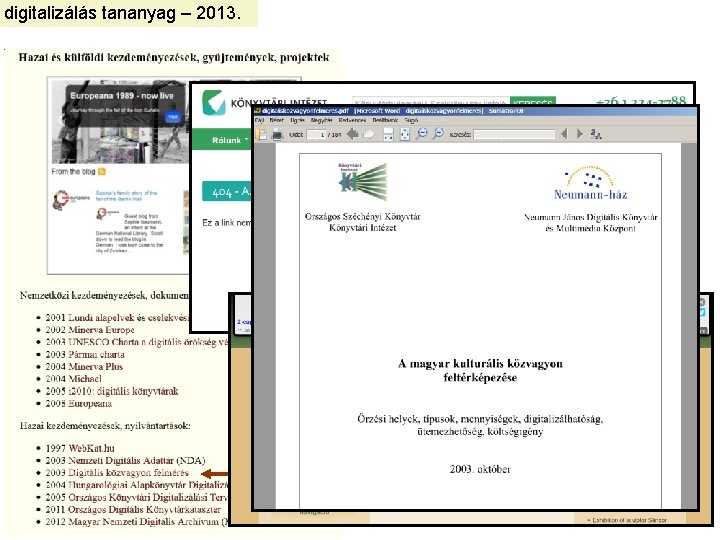 digitalizálás tananyag – 2013. 