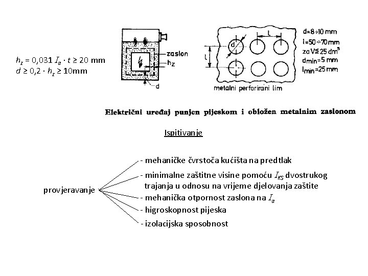 hz = 0, 031 a t ≥ 20 mm d ≥ 0, 2 hz