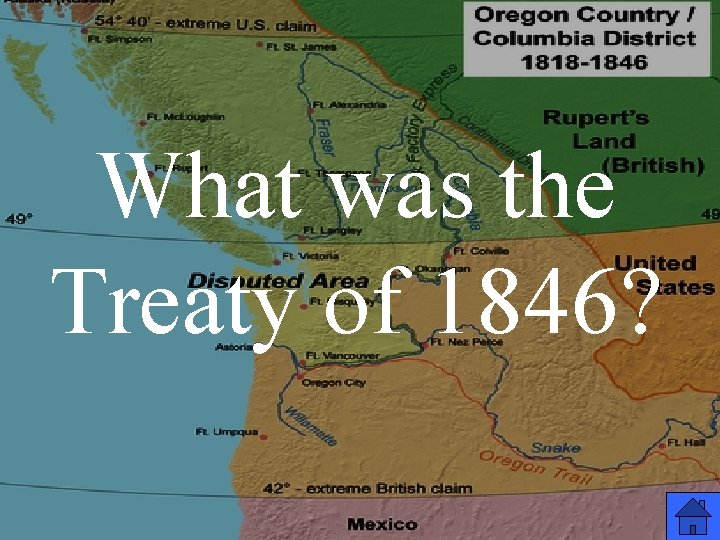 What was the Treaty of 1846? 