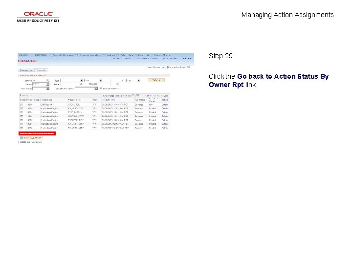 Managing Action Assignments Step 25 Click the Go back to Action Status By Owner