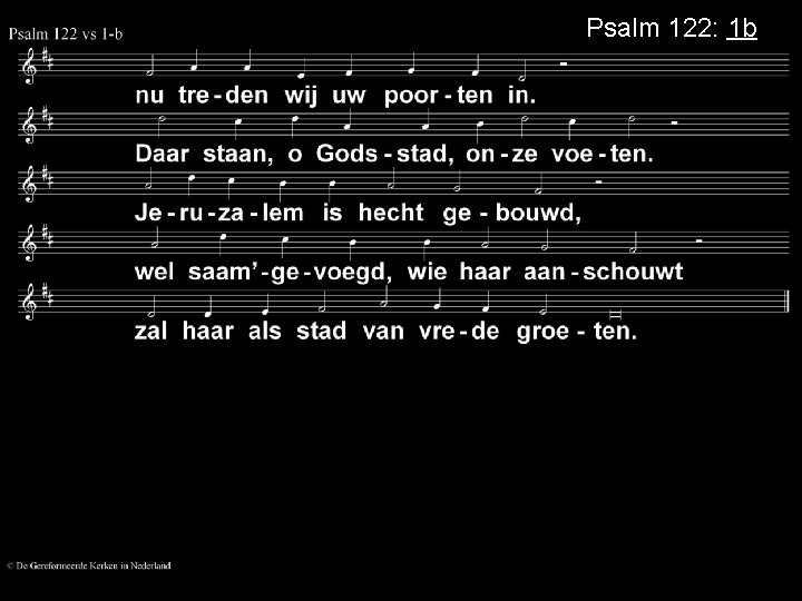 Psalm 122: 1 b 