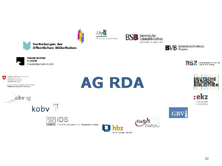 Vertretungen der Öffentlichen Bibliotheken AG RDA 22 