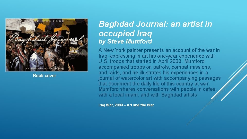 Baghdad Journal: an artist in occupied Iraq by Steve Mumford Book cover A New