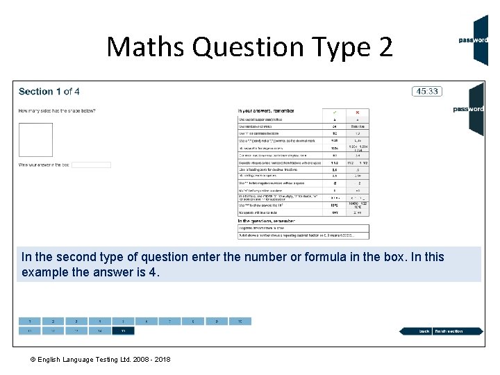 Maths Question Type 2 In the second type of question enter the number or