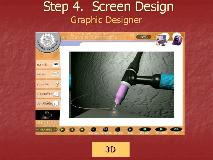 Step 4. Screen Design Graphic Designer Cartoon 2 D 3 D 