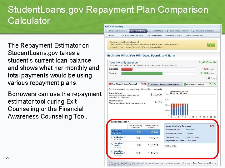 Student. Loans. gov Repayment Plan Comparison Calculator The Repayment Estimator on Student. Loans. gov