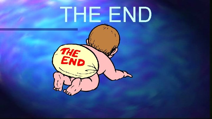 THE END 