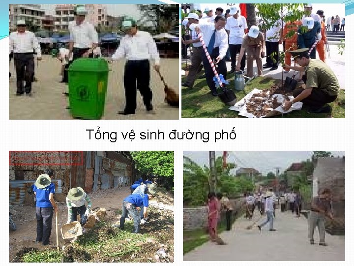 Tổng vệ sinh đường phố 