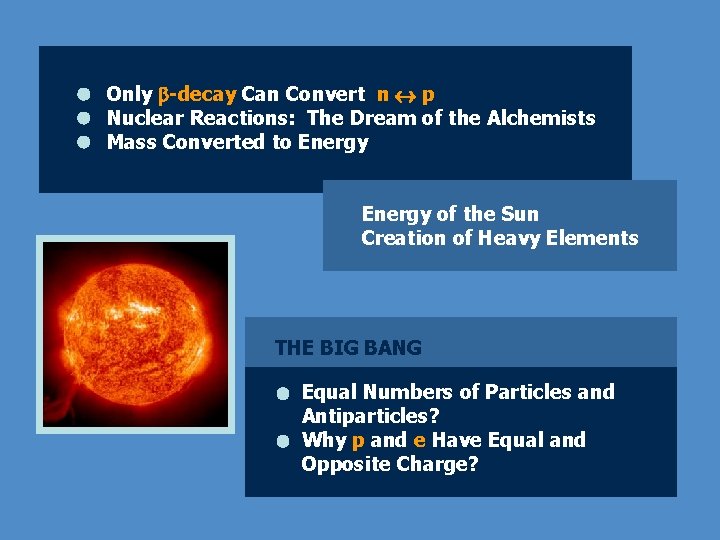 Only b-decay Can Convert n p Nuclear Reactions: The Dream of the Alchemists Mass