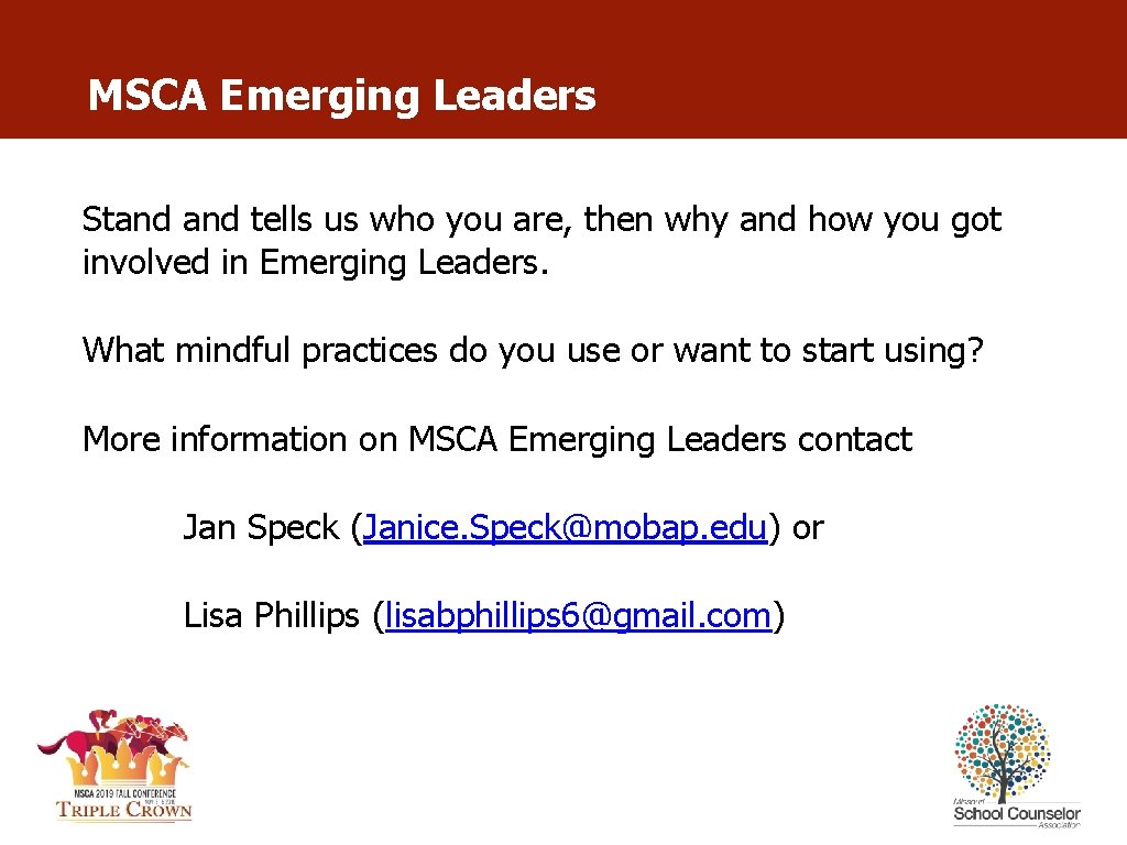 MSCA Emerging Leaders Stand tells us who you are, then why and how you