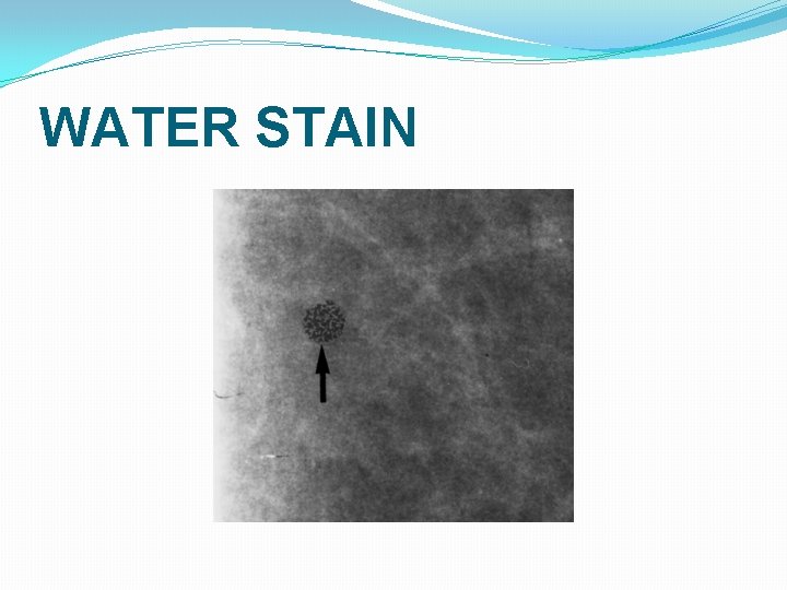 WATER STAIN 