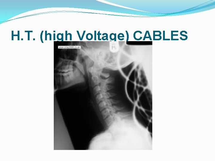 H. T. (high Voltage) CABLES H. T. (high Voltage) CABLES