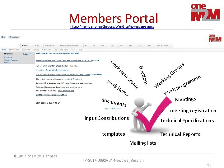 Members Portal http: //member. onem 2 m. org/Web. Site/homepage. aspx rk m ite docum Members Portal http: //member. onem 2 m. org/Web. Site/homepage. aspx rk m ite docum