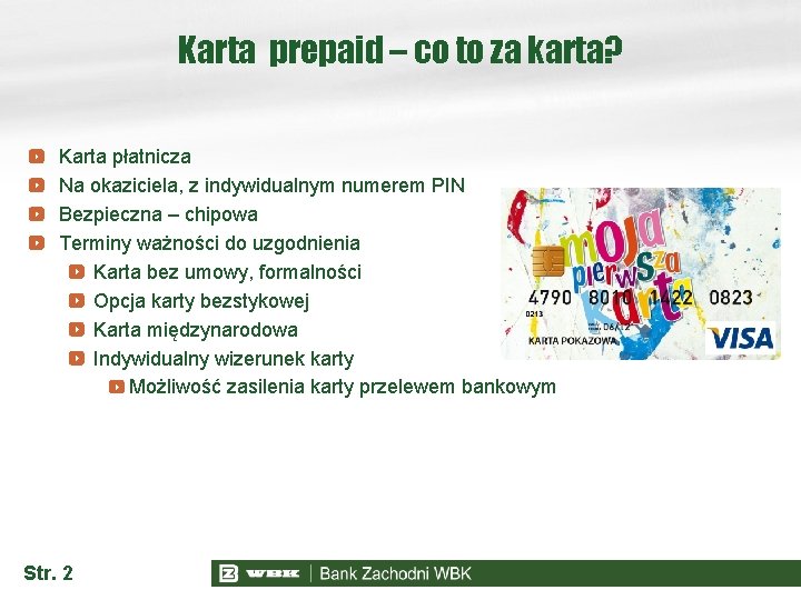 Karta prepaid – co to za karta? Karta płatnicza Na okaziciela, z indywidualnym numerem