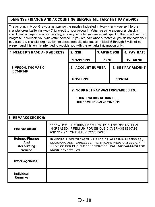 DEFENSE FINANCE AND ACCOUNTING SERVICE MILITARY NET PAY ADVICE The amount in block 6