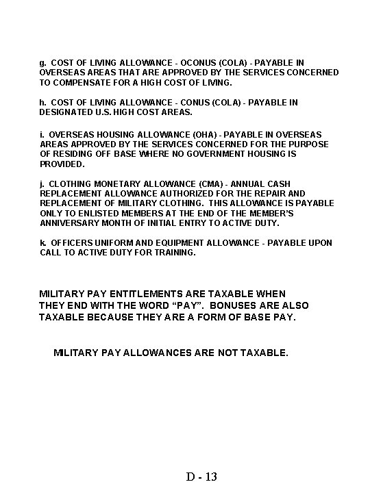 g. COST OF LIVING ALLOWANCE - OCONUS (COLA) - PAYABLE IN OVERSEAS AREAS THAT