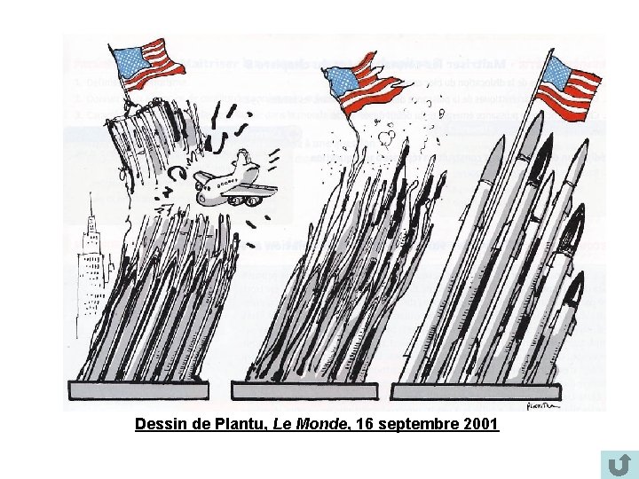Dessin de Plantu, Le Monde, 16 septembre 2001 