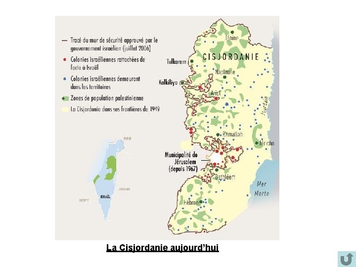 La Cisjordanie aujourd’hui 