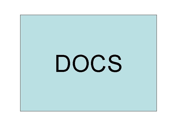 DOCS 