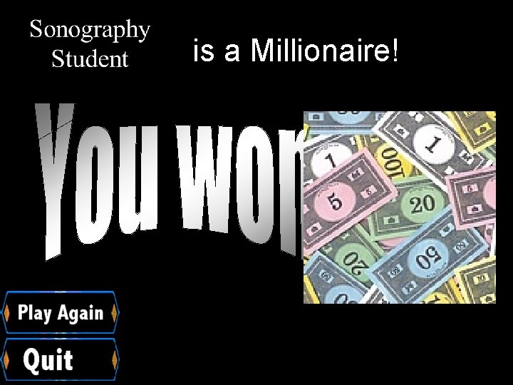 is a Millionaire! 