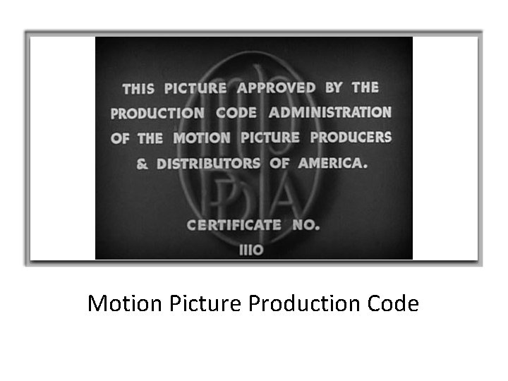 Motion Picture Production Code 