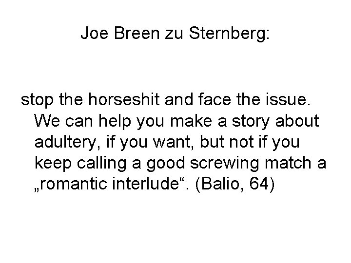 Joe Breen zu Sternberg: stop the horseshit and face the issue. We can help