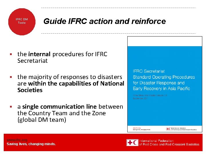 IFRC DM Tools Guide IFRC action and reinforce § the internal procedures for IFRC