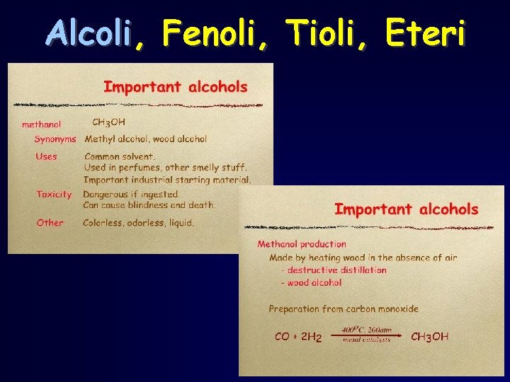 Alcoli, Fenoli, Tioli, Eteri 