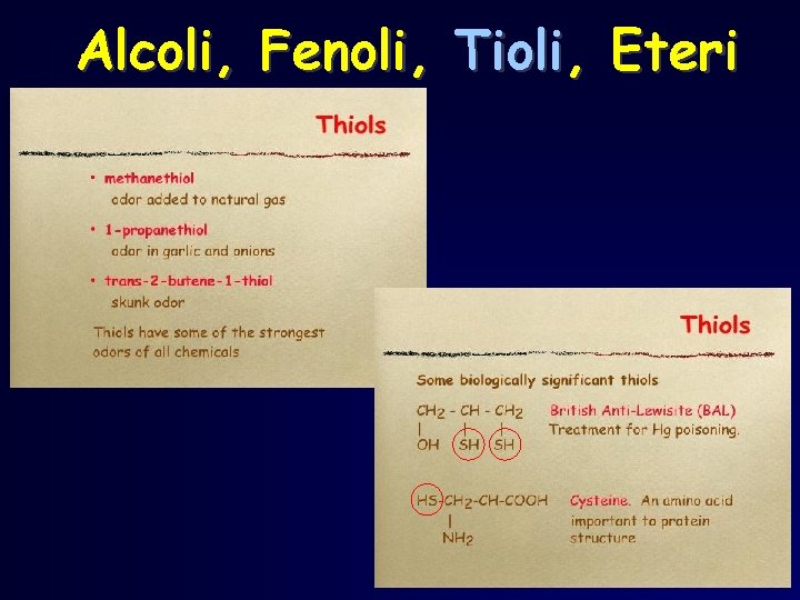 Alcoli, Fenoli, Tioli, Eteri 