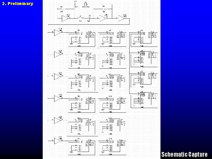 2. Preliminary Schematic Capture 