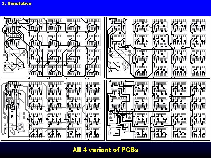 3. Simulation All 4 variant of PCBs 